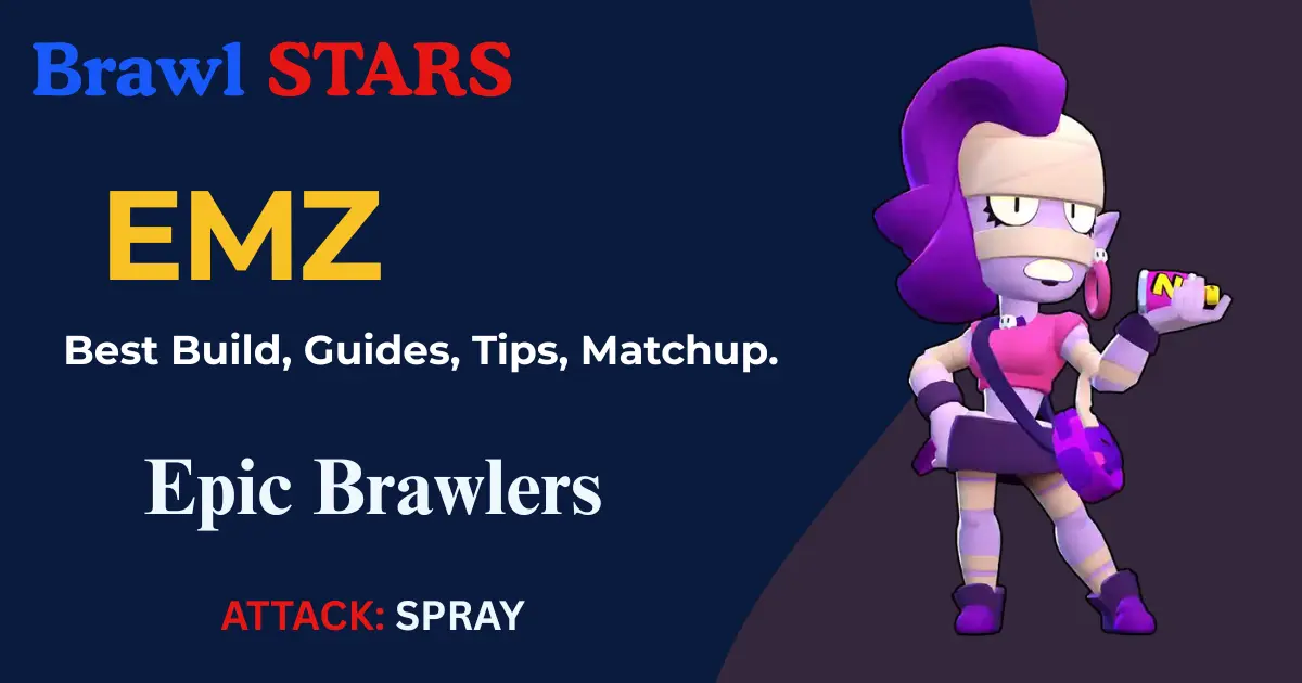 emz brawl stars